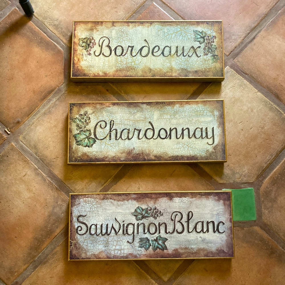 Bed Bath and beyond wine signs. 3 different signs all 8”x20”